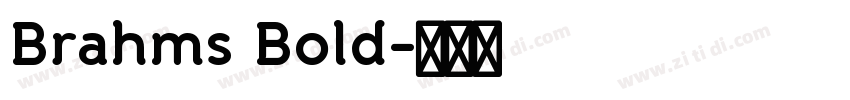 Brahms Bold字体转换